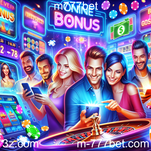 Descubra o Mundo dos Bônus em m777bet